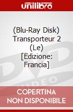 (Blu-Ray Disk) Transporteur 2 (Le) [Edizione: Francia] brd