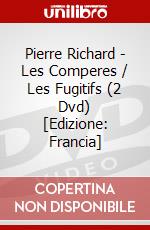 Pierre Richard - Les Comperes / Les Fugitifs (2 Dvd) [Edizione: Francia] dvd