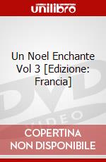 Un Noel Enchante Vol 3 [Edizione: Francia] dvd