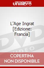 L'Age Ingrat [Edizione: Francia] dvd