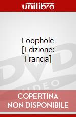 Loophole [Edizione: Francia] dvd