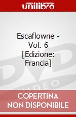 Escaflowne - Vol. 6 [Edizione: Francia] dvd