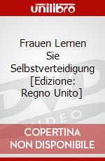 Frauen Lernen Sie Selbstverteidigung [Edizione: Regno Unito] dvd