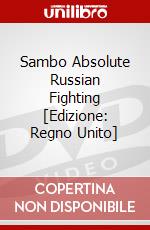 Sambo Absolute Russian Fighting [Edizione: Regno Unito] dvd