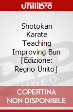 Shotokan Karate Teaching Improving Bun [Edizione: Regno Unito] dvd