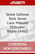 Street Defense Stick Street Cane Makeshi [Edizione: Regno Unito] dvd