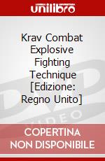 Krav Combat Explosive Fighting Technique [Edizione: Regno Unito] dvd