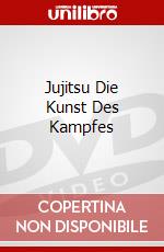 Jujitsu Die Kunst Des Kampfes dvd