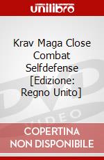 Krav Maga  Close Combat  Selfdefense [Edizione: Regno Unito] dvd