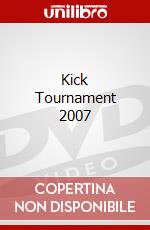 Kick Tournament 2007 dvd