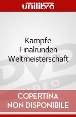 Kampfe Finalrunden Weltmeisterschaft dvd