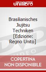 Brasilianisches Jiujitsu Techniken [Edizione: Regno Unito] dvd
