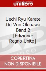 Uechi Ryu Karate Do Von Okinawa Band 2 [Edizione: Regno Unito] dvd