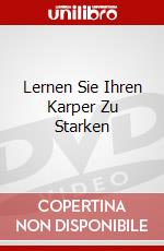 Lernen Sie Ihren Karper Zu Starken dvd