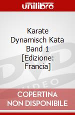 Karate Dynamisch Kata Band 1 [Edizione: Francia] dvd
