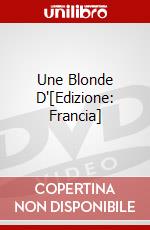 Une Blonde D'[Edizione: Francia] dvd