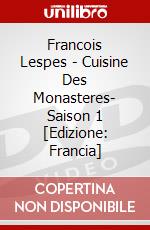 Francois Lespes - Cuisine Des Monasteres- Saison 1 [Edizione: Francia] dvd