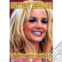 Britney Spears - L'innocente Rebelle dvd