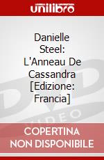 Danielle Steel: L'Anneau De Cassandra [Edizione: Francia] dvd