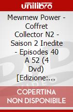 Mewmew Power - Coffret Collector N2 - Saison 2 Inedite - Episodes 40 A 52 (4 Dvd) [Edizione: Francia] dvd