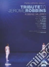 Tribute To Jerome Robbins dvd