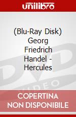 (Blu-Ray Disk) Georg Friedrich Handel - Hercules brd