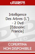 Intelligence Des Arbres (L') - 2 Dvd [Edizione: Francia] dvd