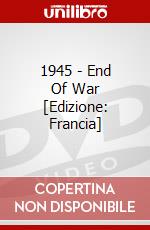 1945 - End Of War [Edizione: Francia] dvd