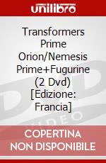 Transformers Prime Orion/Nemesis Prime+Fugurine (2 Dvd) [Edizione: Francia] dvd