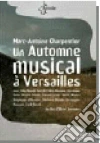 Automne Musical A Versailles (Un) dvd