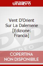 Vent D'Orient Sur La Dalemerie [Edizione: Francia] dvd