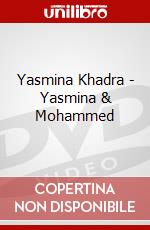 Yasmina Khadra - Yasmina & Mohammed dvd