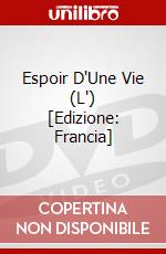 Espoir D'Une Vie (L') [Edizione: Francia] dvd