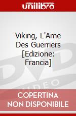 Viking, L'Ame Des Guerriers [Edizione: Francia] dvd