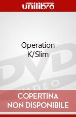 Operation K/Slim dvd