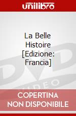 La Belle Histoire [Edizione: Francia] dvd