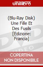 (Blu-Ray Disk) Une Fille Et Des Fusils [Edizione: Francia] brd