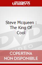 Steve Mcqueen : The King Of Cool dvd