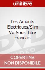 Les Amants Electriques/Slim Vo Sous Titre Francais dvd