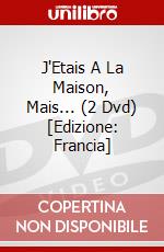 J'Etais A La Maison, Mais... (2 Dvd) [Edizione: Francia] dvd
