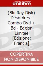 (Blu-Ray Disk) Desordres - Combo Dvd + Bd - Edition Limitee [Edizione: Francia] brd