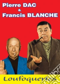 Pierre Dac Et Francis Blanche - Loufoqueries dvd