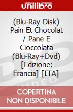 (Blu-Ray Disk) Pain Et Chocolat / Pane E Cioccolata (Blu-Ray+Dvd) [Edizione: Francia] [ITA] brd