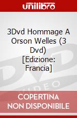 3Dvd Hommage A Orson Welles (3 Dvd) [Edizione: Francia] dvd