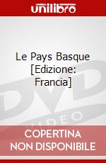 Le Pays Basque [Edizione: Francia] dvd