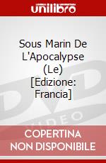 Sous Marin De L'Apocalypse (Le) [Edizione: Francia] dvd