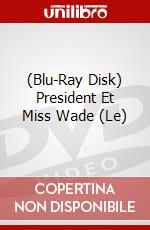 (Blu-Ray Disk) President Et Miss Wade (Le) brd