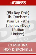 (Blu-Ray Disk) Ils Combattu Pour La Patrie (Blu-Ray+Dvd) (Edition Limitee) brd