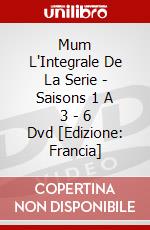 Mum L'Integrale De La Serie - Saisons 1 A 3 - 6 Dvd [Edizione: Francia] dvd