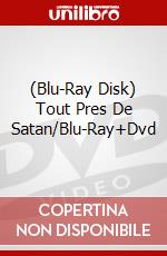 (Blu-Ray Disk) Tout Pres De Satan/Blu-Ray+Dvd brd